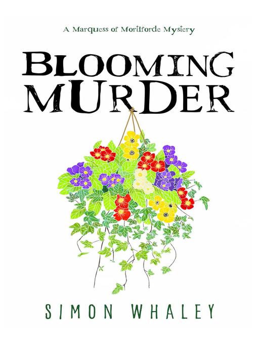 Title details for Blooming Murder by Simon Whaley - Available